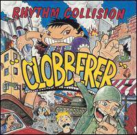 Rhythm Collision : Clobberer!